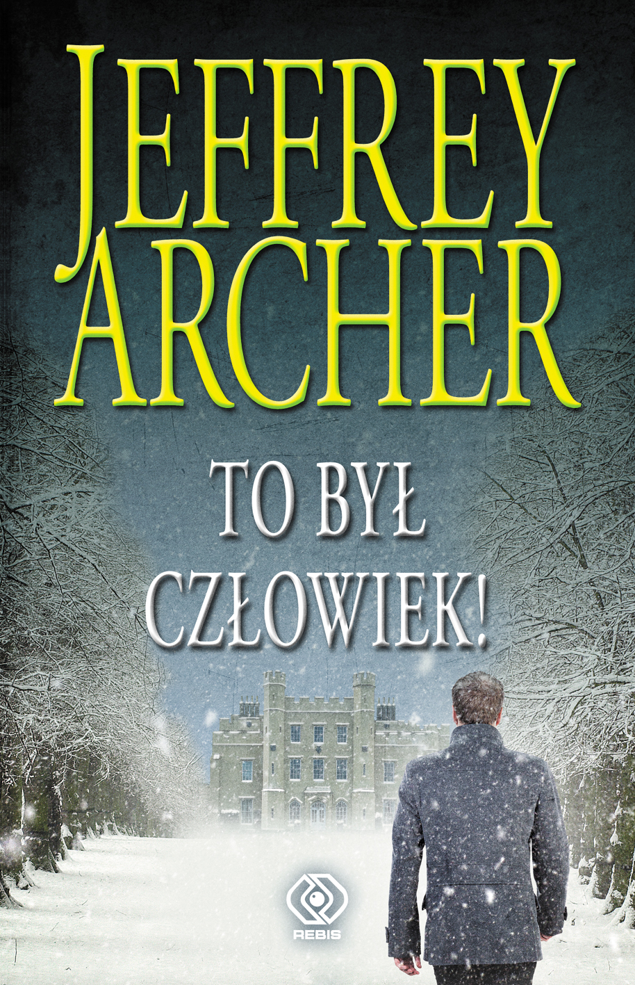 "To był człowiek", Jeffrey Archer